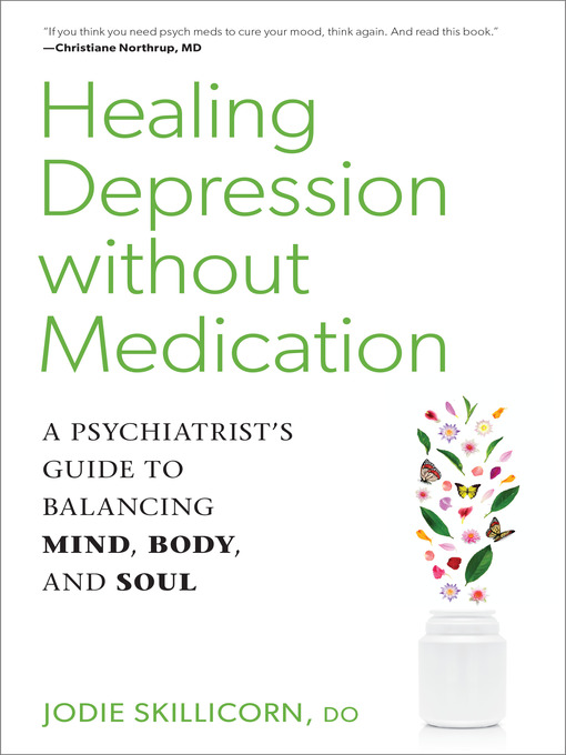 Title details for Healing Depression without Medication by Jodie Skillicorn, D.O. - Available